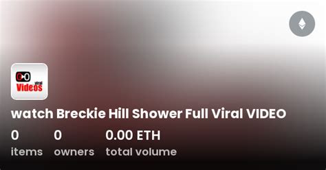 brekkie shower video|Breckie Hill Shower Video Porn Videos 